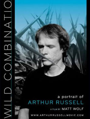 Wild Combination: A Portrait of Arthur Russell